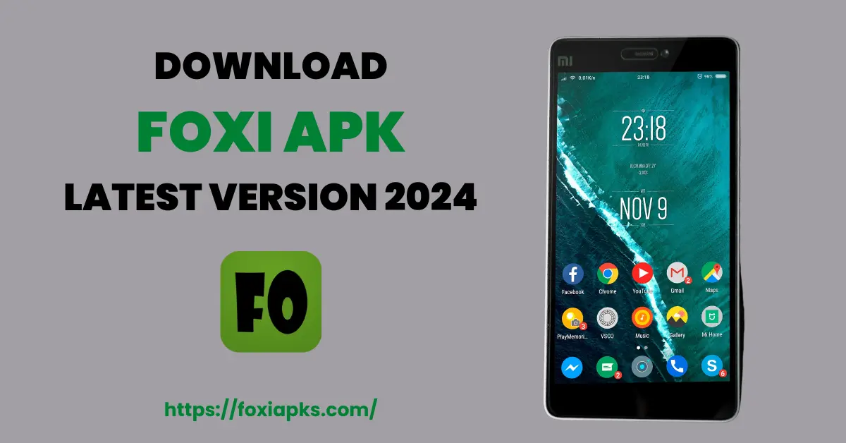 Foxi Apk Latest Version 2024